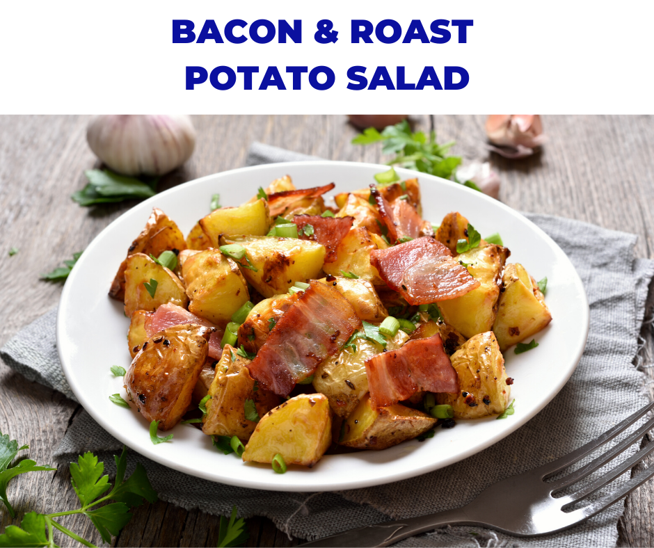 Bacon and Roast Potato salad